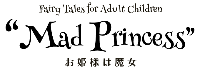 Mad Princess